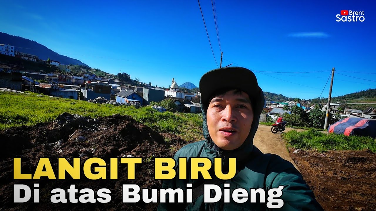LANGIT BIRU DI ATAS BUMI DIENG