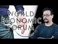 Los 8 Puntos del Foro Económico Mundial para hacer un Mundo “Feliz”