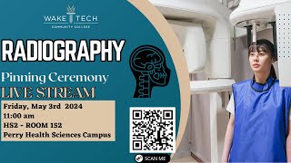 Spring 2024 Radiography Pinning Ceremony - 5/3/2023