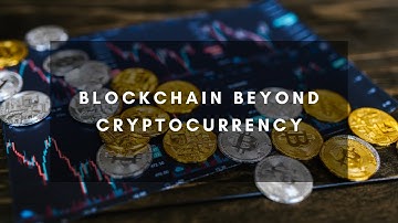 Blockchain Beyond Cryptocurrency | Unveiling its Transformative Applications