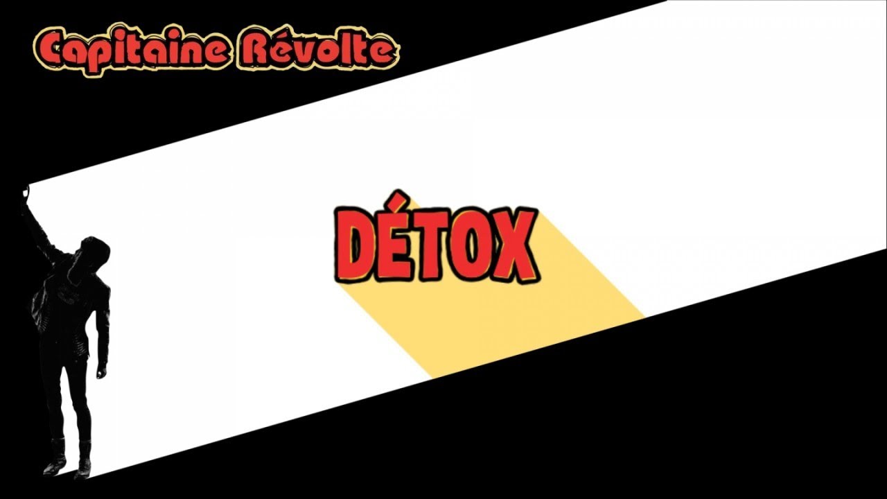 在 YouTube 上观看 Capitaine Révolte - Détox (Lyrics vidéo) 在 YouTube 上观看 Capitaine Révolte - Détox (Lyrics vidéo)
