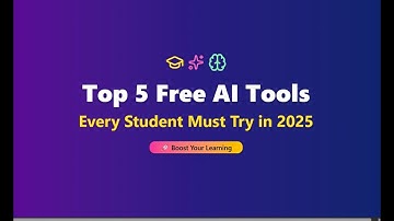Top 5 Free AI Tools Every Student Must Try in 2025