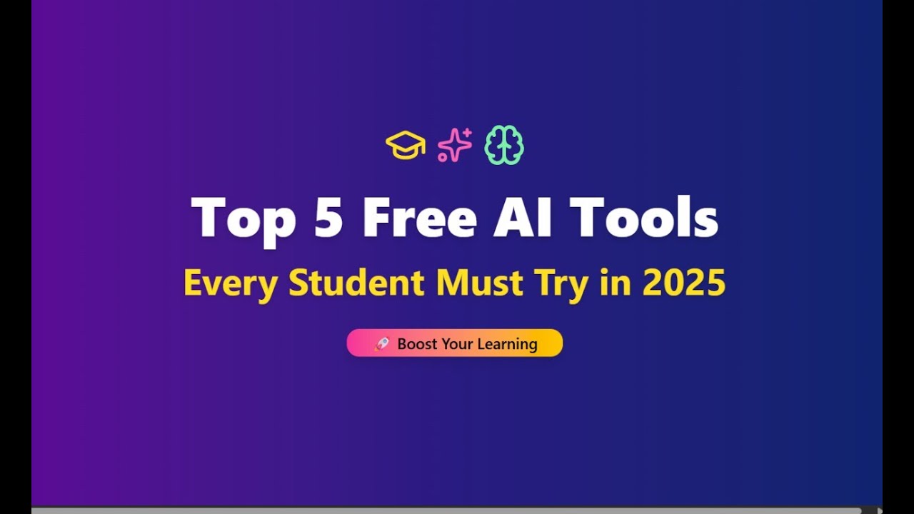 Top 5 Free AI Tools Every Student Must Try in 2025 - YouTube