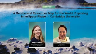A Geothermal Resources Map for the World: Exploring InnerSpace Phase I - Cambridge University