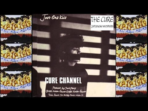 The Cure - Just One Kiss