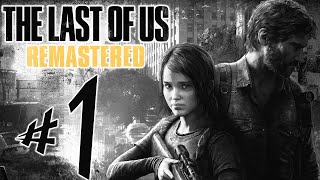 The Last of Us Remastered - Parte 1: Joel e Ellie!!! [ PS4 Pro - Playthrough 4K ]