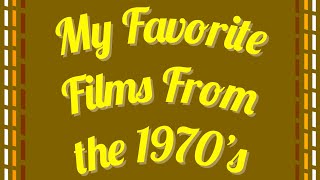 My Favorite Films From the 1970s: A Response to @timtalkstalkies