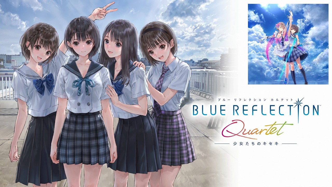 ブルリフ 15日目 BLUE REFLECTION Quartet：少女たちのキセキ 幻に舞う