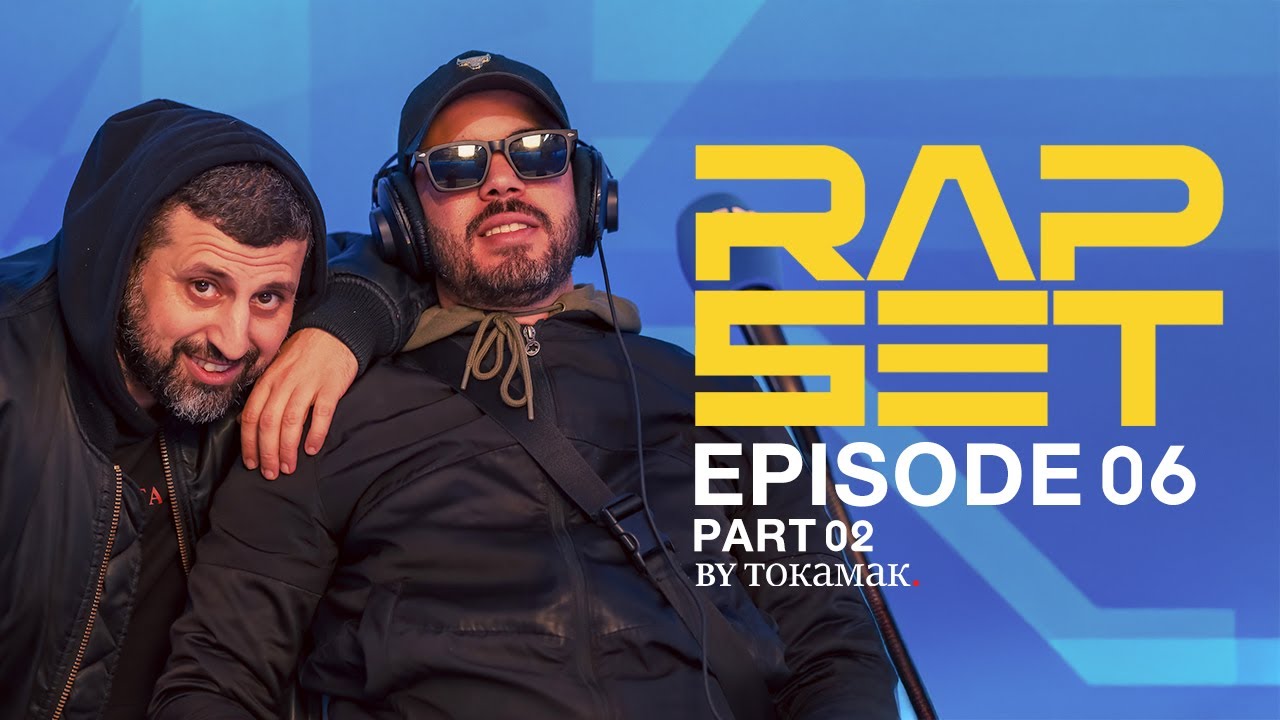 RapSet | EP06 P02 - 16/02/2025 | Ta9chira & Gal3y