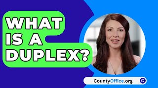 What Is A Duplex? - CountyOffice.org