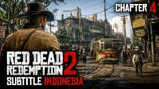 APA YANG AKAN DILAKUKAN ARTHUR &amp; DUTCH DI SAINT DENIS ? | LIVE RED DEAD REDEMPTION 2 SUB INDONESIA