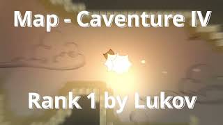 Caventure IV - Rank 1 by Lukov