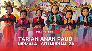 TARIAN UNTUK ANAK PAUD || TARI NIRMALA || JUARA 1