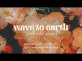 [ PLAYLIST ] wave to earth - "peach soda" playlist