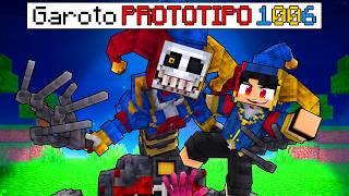 JOGANDO como um GAROTO PROTOTIPO 1006 no Minecraft