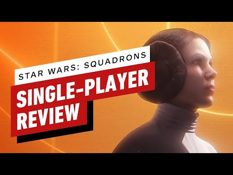 Star Wars: Squadrons Single-Player Review