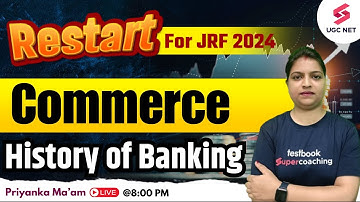 UGC NET 2024 Commerce | UGC NET Commerce Imp Topic History of Banking | Priyanka Ma