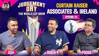 T20 WC Curtain Raiser: Associates & Ireland Watch | Judgement Day | R Ashwin | Robin Uthappa | PDogg screenshot 5