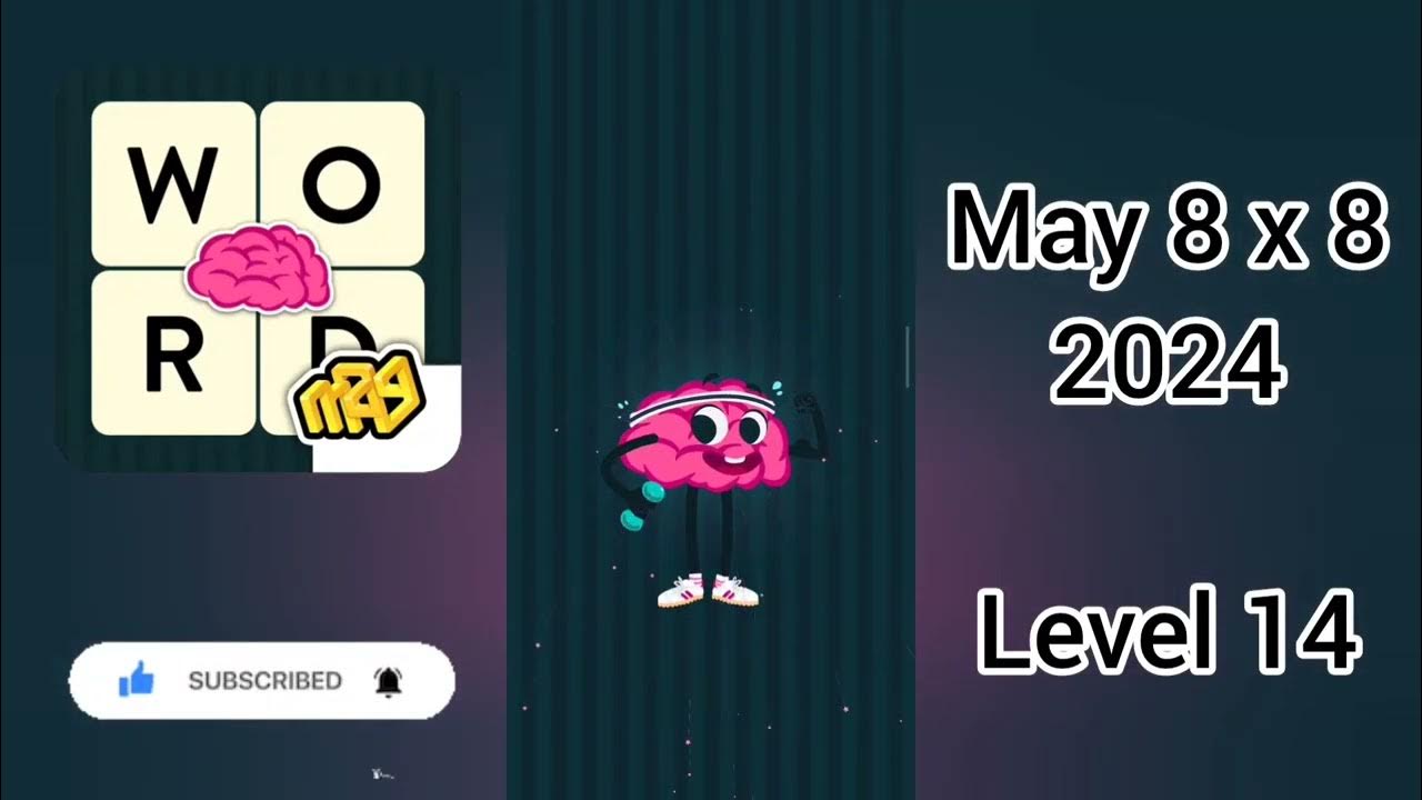 Wordbrain May 2024 8 X 8 Puzzles All Levels Answers YouTube