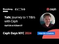 Ceph a journey to 1 tibs  ceph days nyc 2024