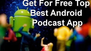 Best Android Podcast App - Podcast & Radio Addict screenshot 5