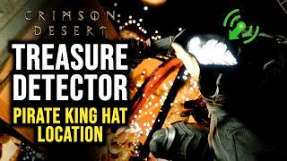 Pirate King Hat Location in Crimson Desert - Treasure Detector!