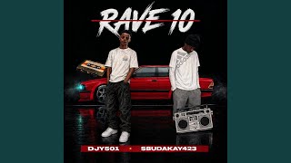 Rave 10
