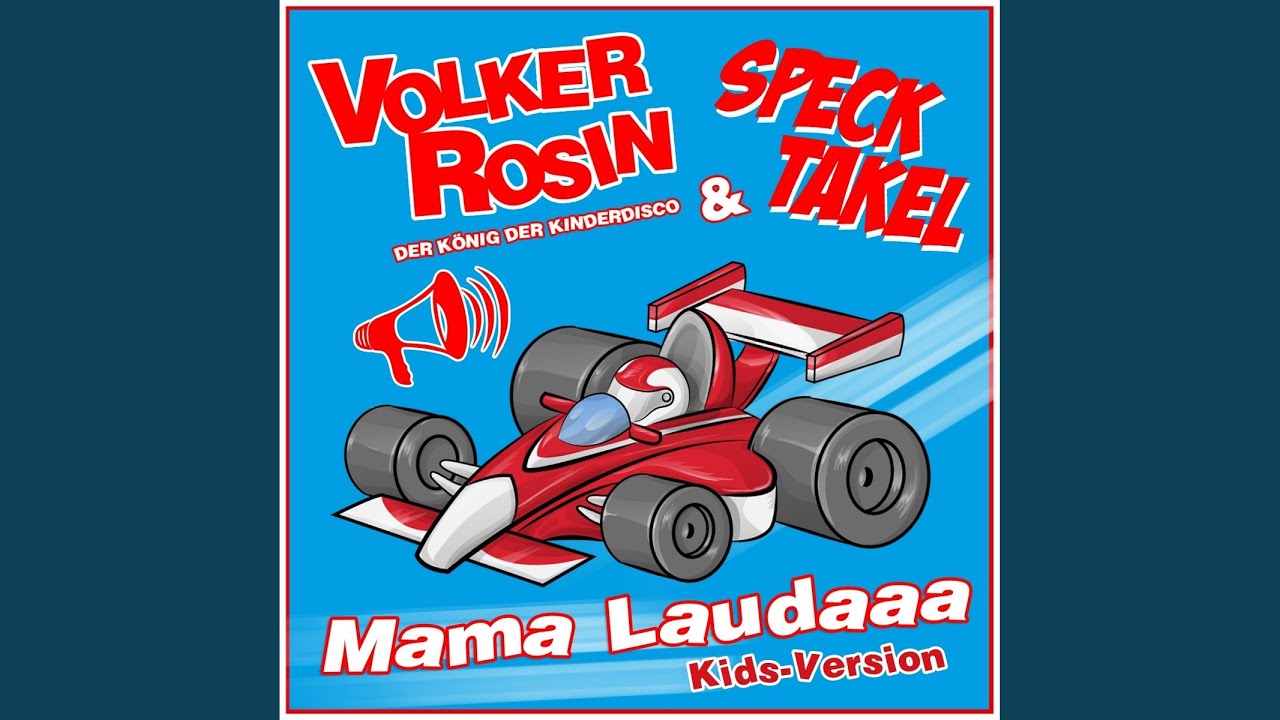 Mama Laudaaa Kidsversion