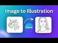 Canva’s NEW 1-Click Feature Turns Photos into Illustrations