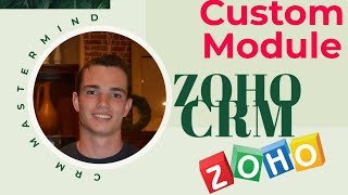 Zoho CRM Create a Custom Module Full Tutorial