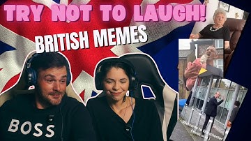 Americans try not to laugh challenge with viral British MEMEs and Fail!