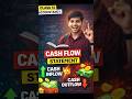 Cash Flow Statement 🔥 | Cash Inflow & Outflow Explained | Accountancy Shorts | EduNex