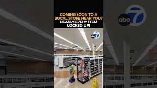 Rite Aid lockdown: SoCal store puts almost everything behind locked glass