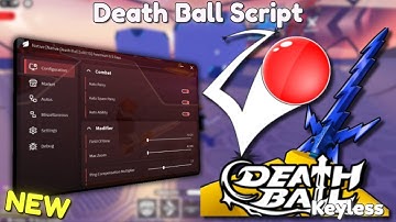 *NEW* Death Ball Script [ Pastebin 2025 ] Keyless