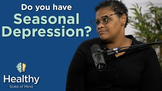 Do you have seasonal depression?