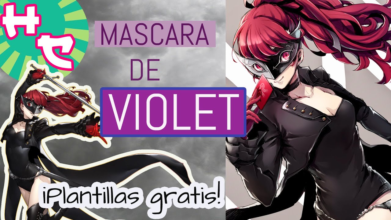 MASCARA de VIOLET - Sencillo Tutorial - Plantillas GRATIS!!!