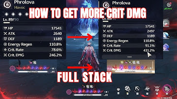 HOW TO GET MORE CRIT DMG ON PHROLOVA | WUTHERING WAVES