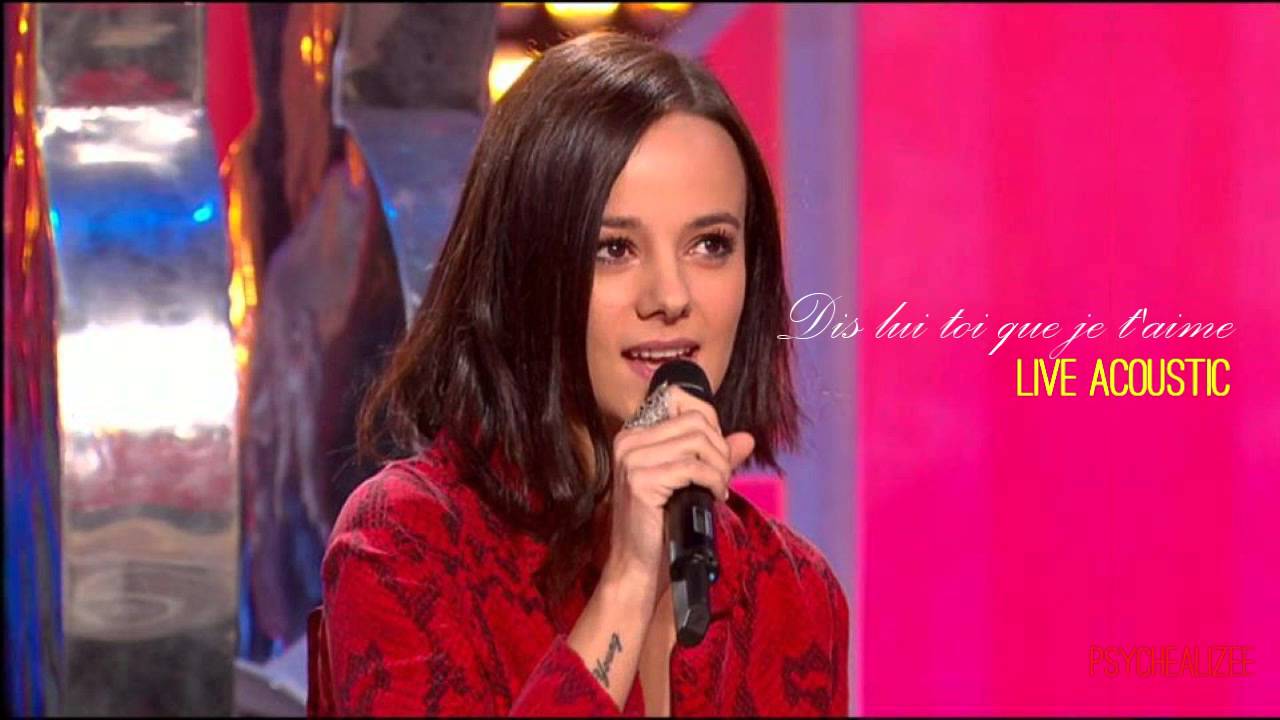 Alizée -  Dis-lui toi que je t'aime (Live 2013)