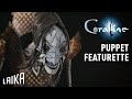 Puppet Featurette: The Beldam - Coraline | LAIKA Studios