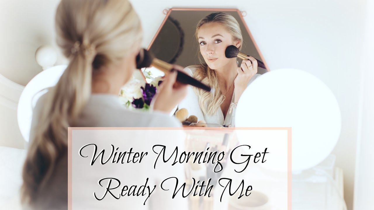 Winter Morning Get Ready With Me!   |   Fashion Mumblr AD