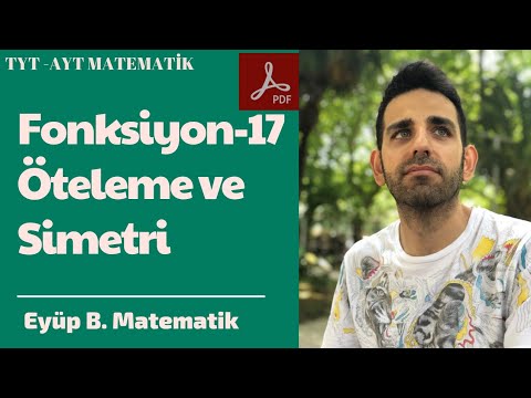 fonksiyonlar-17 fonksiyonlarda öteleme ve simetri