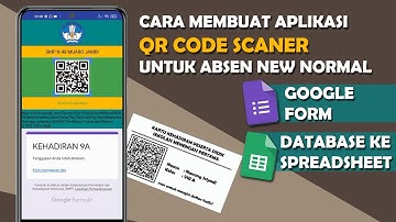 Cara Membuat Apikasi QR Code Scaner Sendiri Untuk Mengisi kehadiran Siswa dan Guru