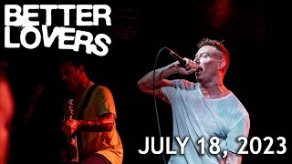 Better Lovers  Full Set w/ Multitrack Audio  Live @ The Foundry Concert Club