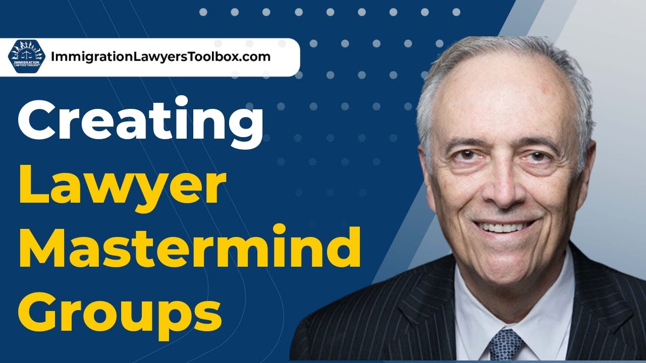 Creating Lawyer Mastermind Groups