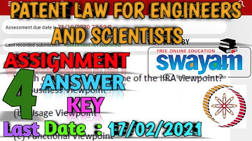 NPTEL Assignment 4 Ans. key 2021|Patent law for Enginners & scientists|Last Submission-17/02/2021
