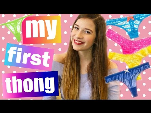 MY FIRST THONG STORY!!! 