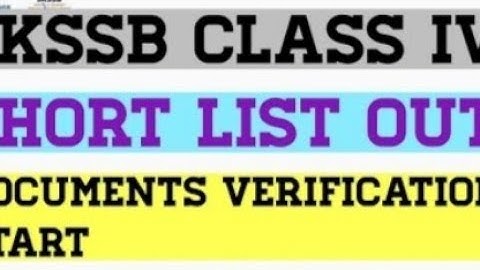 Class IV short list out#Cut off UT, Divis.and District level#Graduates not eligible#Document verific