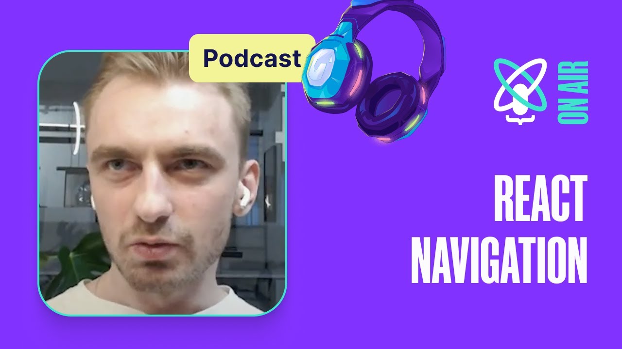 Expert Guide to React Navigation React Universe On Air 4 YouTube Expert Guide to React Navigation React Universe On Air 4 YouTube