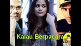 Kalau Berpacaran - Ana Raffali Sohaimi Mior Hassan Altimet