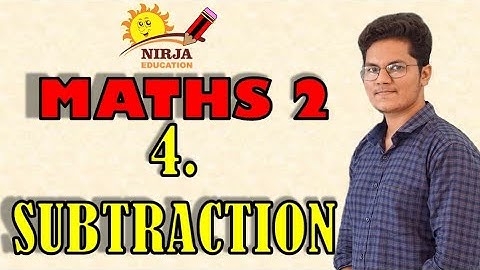 Class 2 Maths - Subtraction - Class 2 Maths -  Lesson 4 - Subtraction